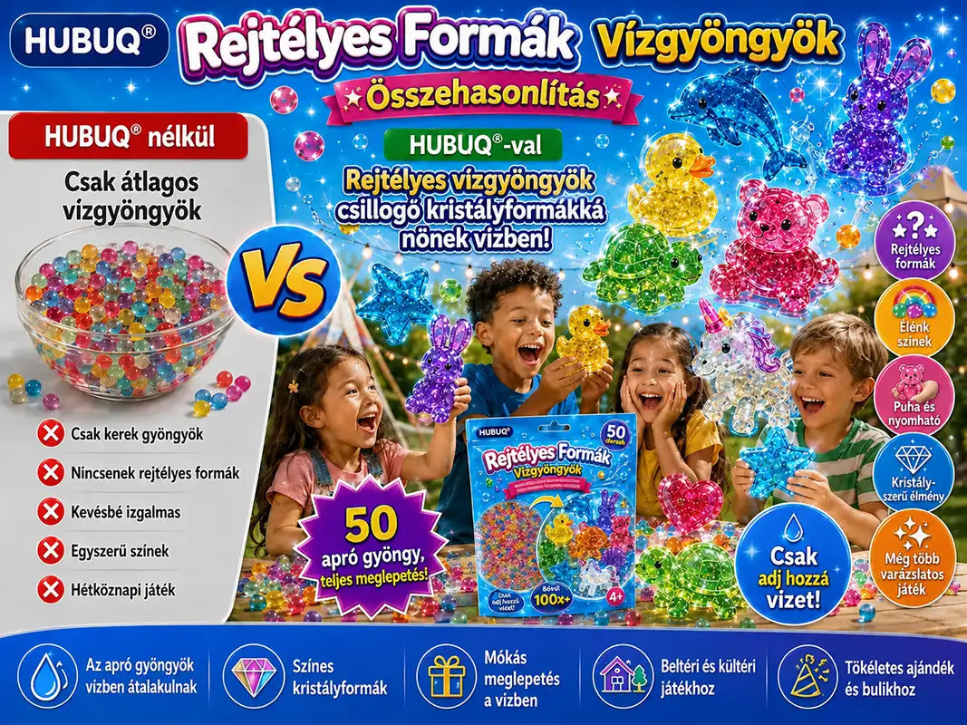 🏆 HUBUQ® Titokzatos Vízgyöngyök